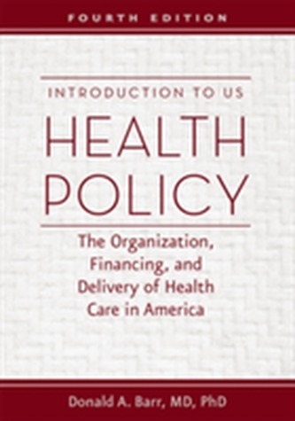 Introduction to US Health Policy