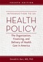Introduction to US Health Policy