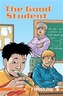 The Good Student