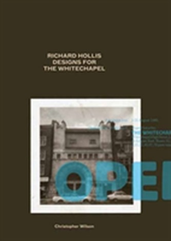 Richard Hollis Designs for the Whitechapel