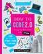 How to Code 2.0: Pushing your skills further with Python