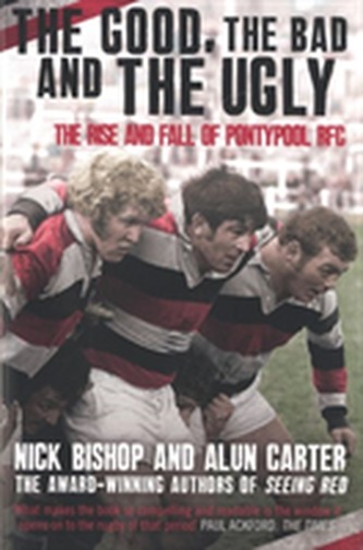 The Good, the Bad and the Ugly