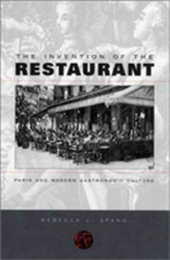 The Invention of the Restaurant