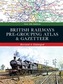 British Railways Pre-Grouping Atlas & Gazetteer