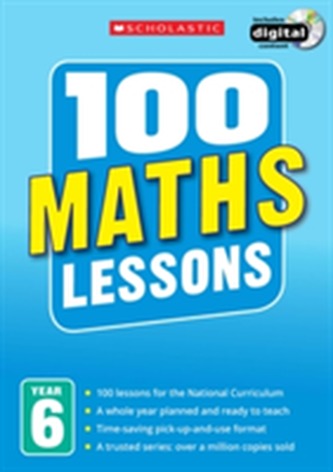 100 Maths Lessons: Year 6