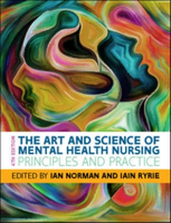 The Art and Science of Mental Health Nursing