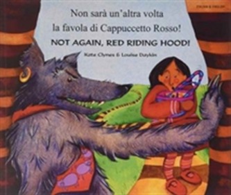 Not Again Red Riding Hood
