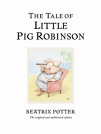 The Tale of Little Pig Robinson
