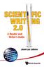 Scientific Writing 2.0: A Reader And Writer's Guide