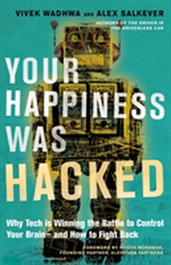 Your Happiness Was Hacked
