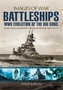 Battleships: WW II Evolution of the Big Guns