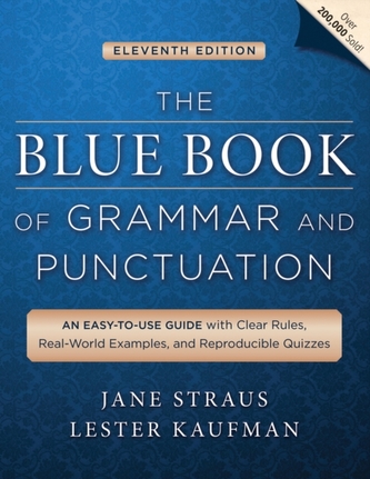 The Blue Book of Grammar and Punctuation
