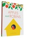 Apples and Robins