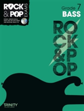 Trinity Rock & Pop Exams: Bass Grade 7