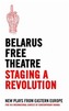 Staging a Revolution
