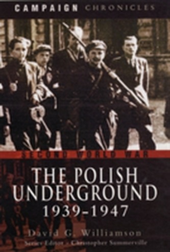 The Polish Underground 1939-1947