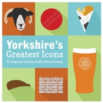 Yorkshire's Greatest Icons
