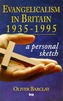 Evangelicalism in Britain, 1935-95