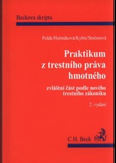 Praktikum z trestního práva hmotného.