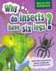 Wildlife Wonders: Why Do Insects Have Six Legs?