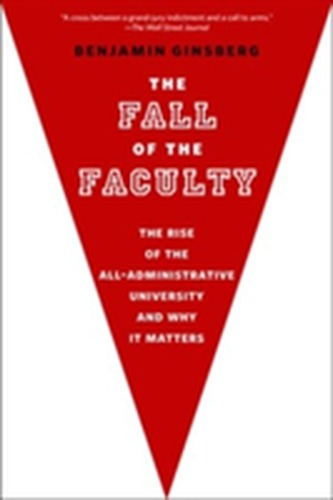 The Fall of the Faculty