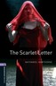 Oxford Bookworms Library: Level 4:: The Scarlet Letter