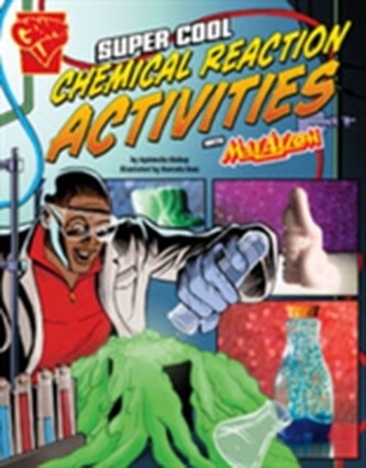 Super Cool Chemical Reaction Activities with Max Axiom