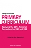 Taking Forward the Primary Curriculum