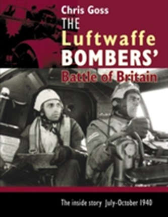 The Luftwaffe Bombers' Battle of Britain