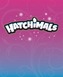 Hatchimals: Me and My Hatchimal