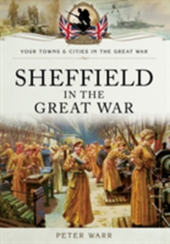 Sheffield in the Great War
