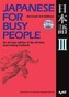 Japanese For Busy People Iii