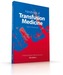 Handbook of transfusion medicine