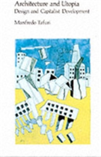 Architecture and Utopia