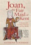 Joan, the Fair Maid of Kent