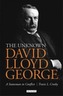 The Unknown Lloyd George
