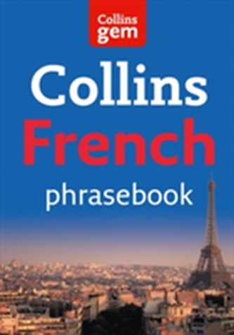 Collins Gem French Phrasebook and Dictionary