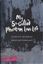 My So-Called Phantom Lovelife