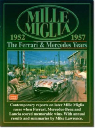 Mille Miglia, 1952-1957