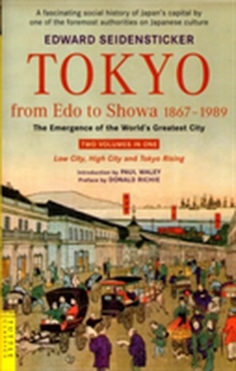 Tokyo from Edo to Showa 1867-1989