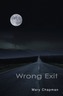 Wrong Exit (Sharp Shades 2.0)