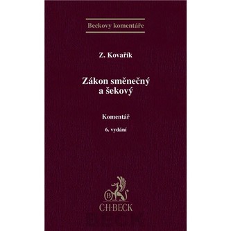 Zákon směnečný a šekový. Komentář.