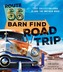 Route 66 Barn Find Road Trip