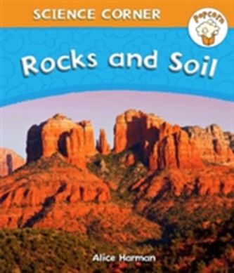 Popcorn: Science Corner: Rocks and Soil