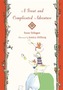 A Great and Complicated Adventure