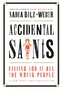 Accidental Saints