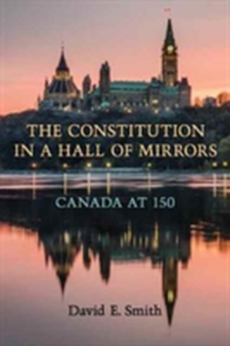 The Constitution in a Hall of Mirrors