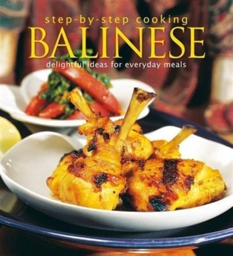 Step-by-Step Cooking: Balinese
