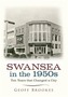 Swansea in the 1950s