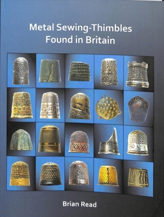 Metal Sewing-Thimbles Found in Britain